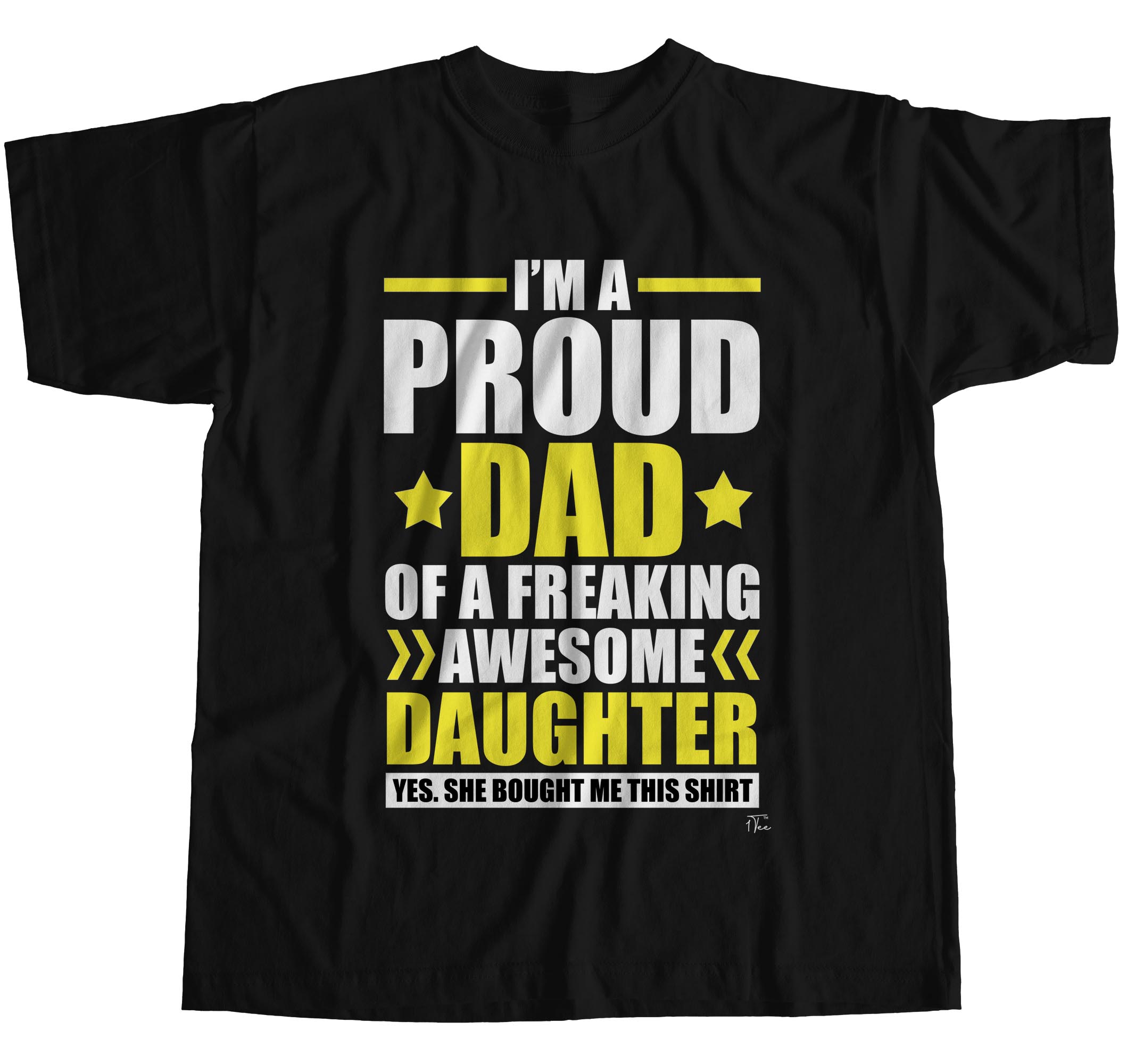 1tee Mens Im A Proud Dad Of A Freaking Awesome Daughter T Shirt Ebay