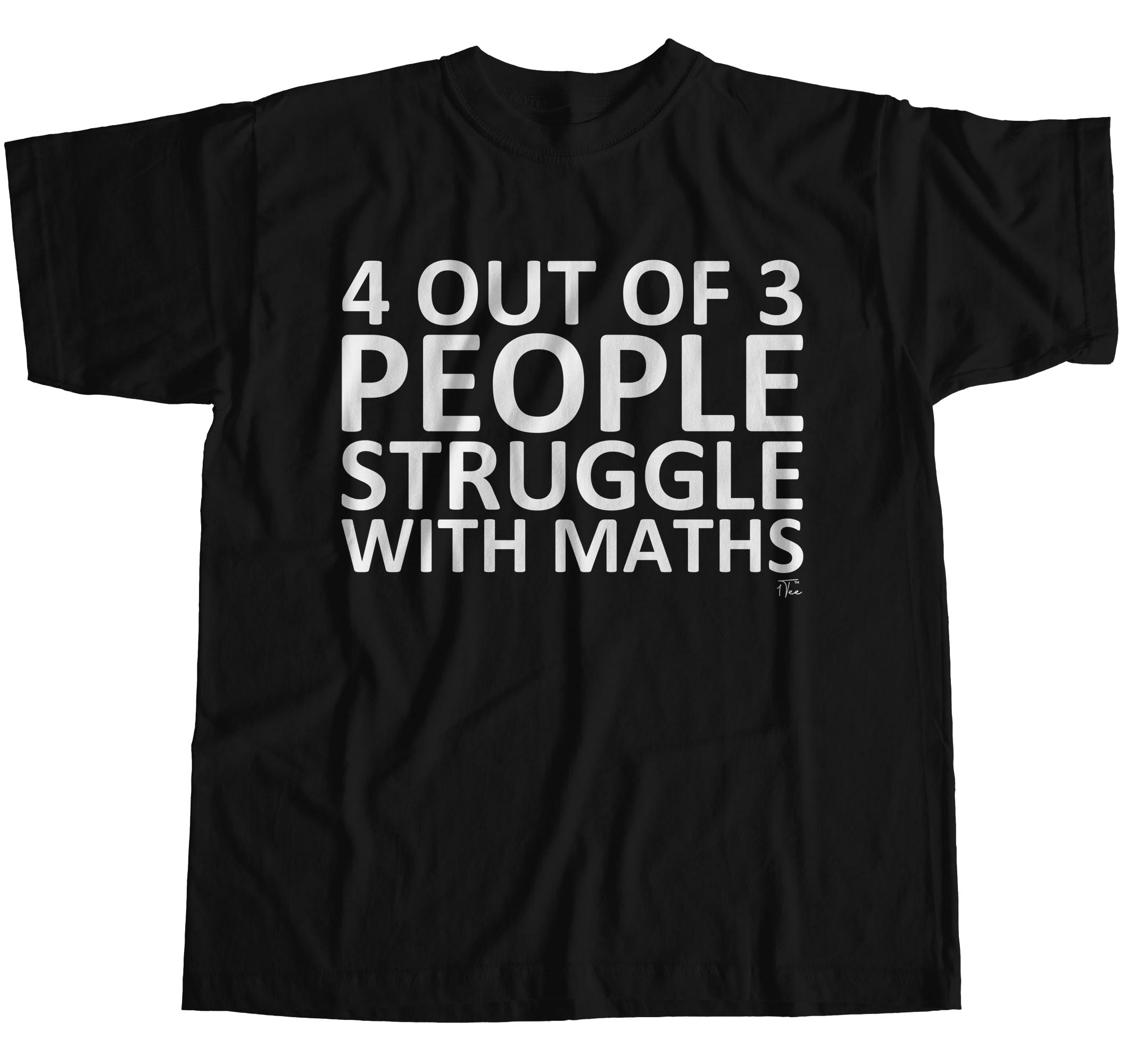 1Tee Mens 4 Out Of 3 People Struggle With Math T-Shirt - Picture 8 of 24