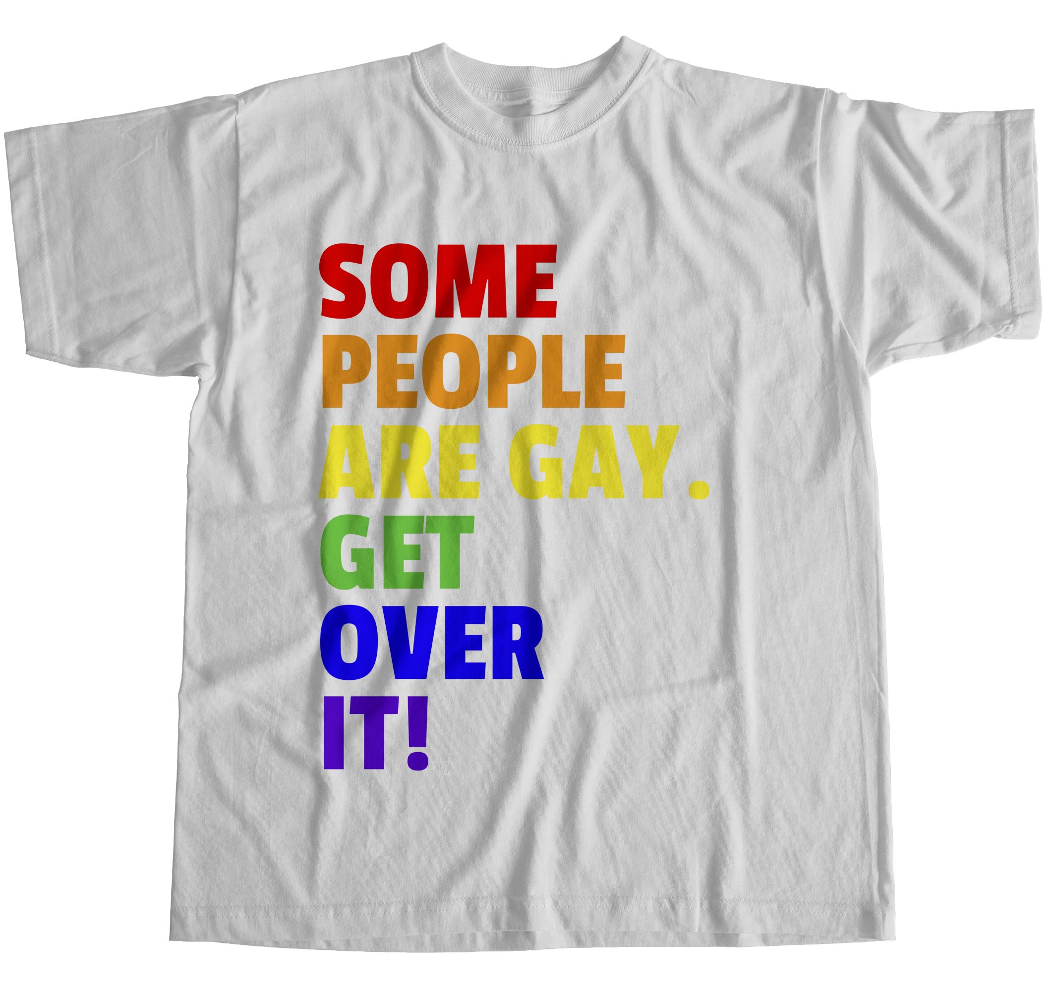 1Tee Mens Some People are Gay Get Over it T-Shirt