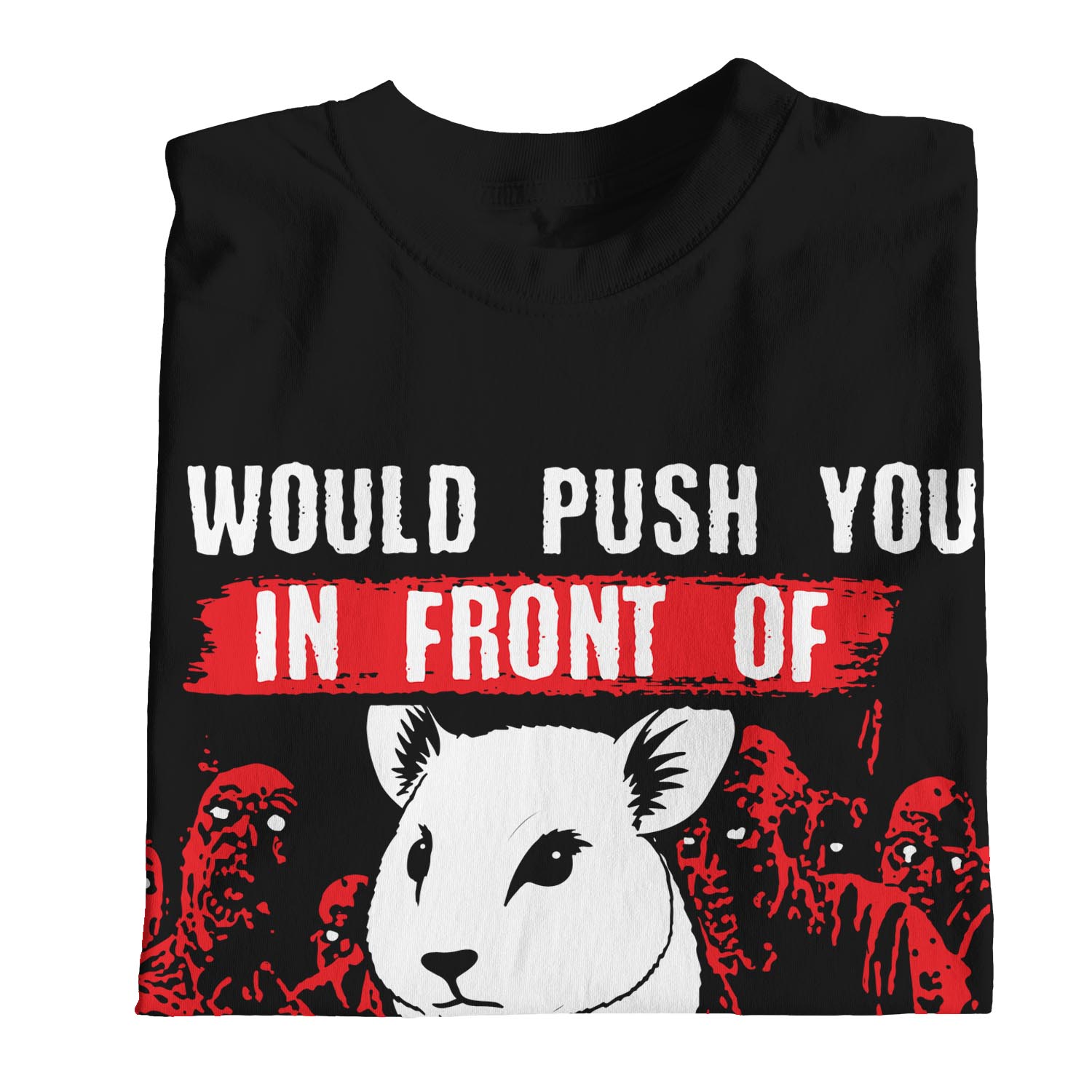 1Tee Herren T-Shirt I Would Push You In Front Of Zombies To Save My Hamster - Bild 11 von 24