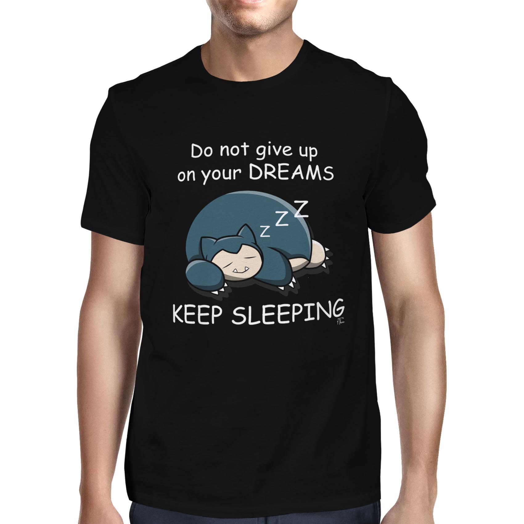Camiseta 1Tee para hombre no renuncies a tus sueños, sigue durmiendo - Imagen 7 de 24