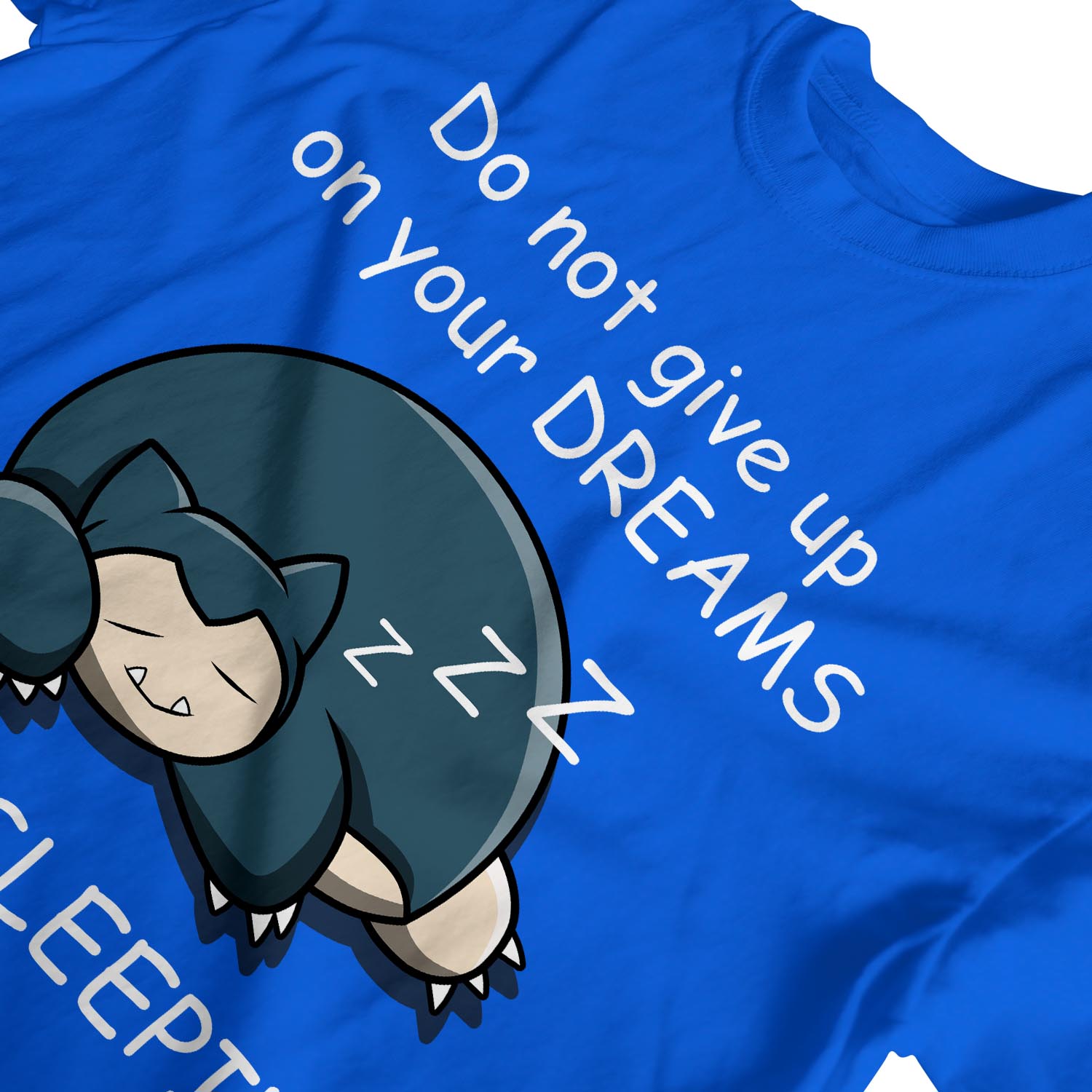 Camiseta 1Tee para hombre no renuncies a tus sueños, sigue durmiendo - Imagen 22 de 24