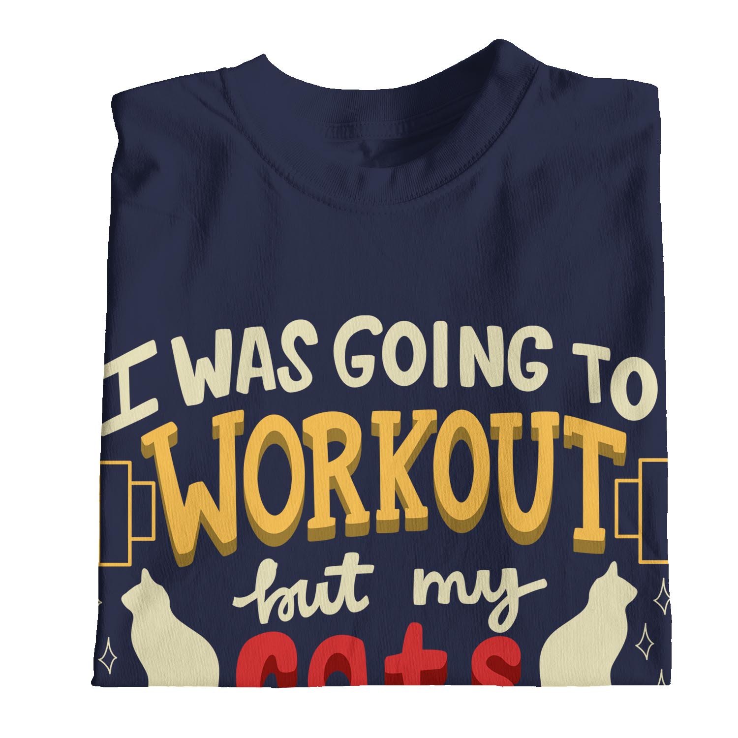 Camiseta 1Tee Para Hombre I Was Going To Work Out, My Cats No Going To Pet Themselves - Imagen 17 de 18