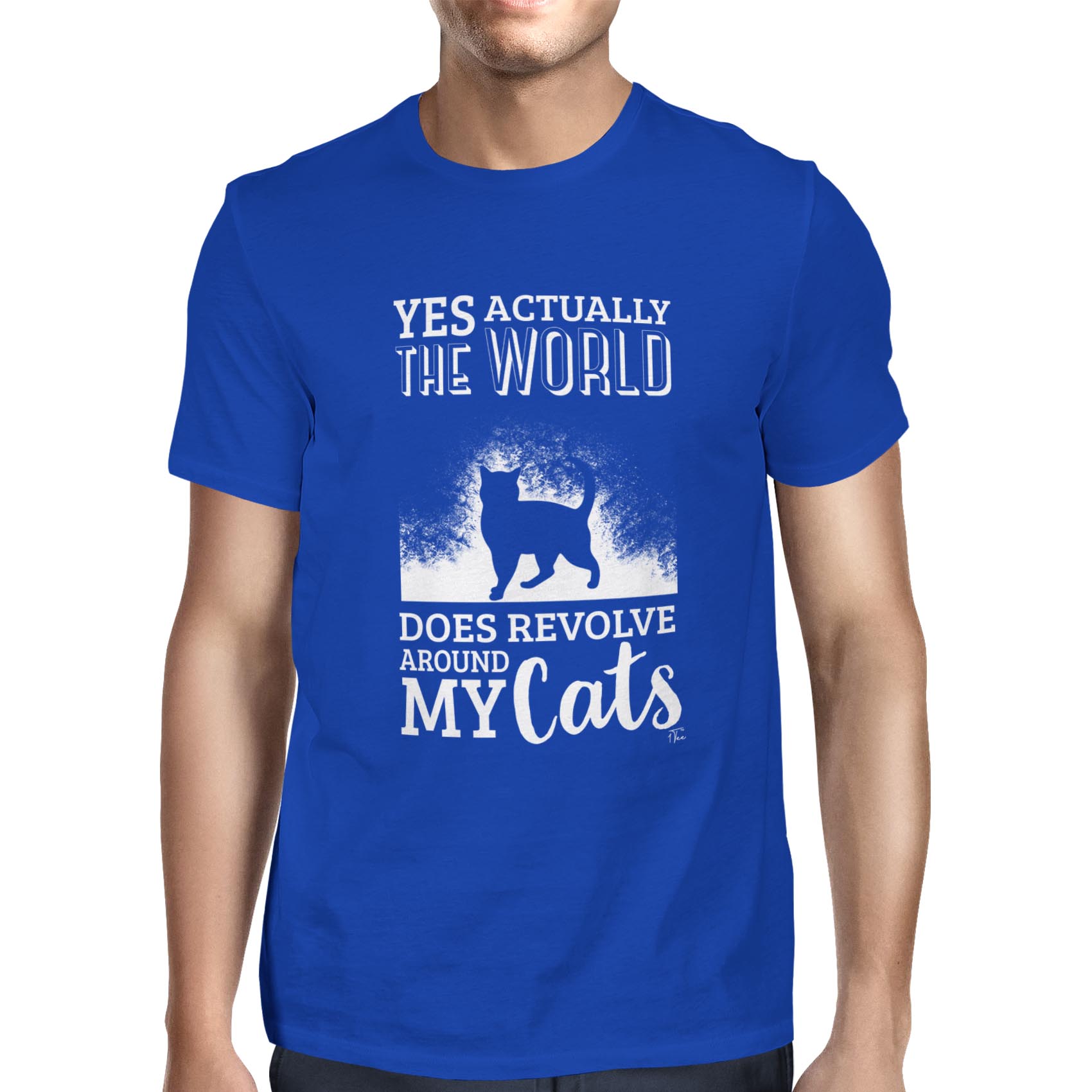Camiseta 1Tee Para Hombre Yes Actually The World Does Revolve Around My Cats - Imagen 19 de 24
