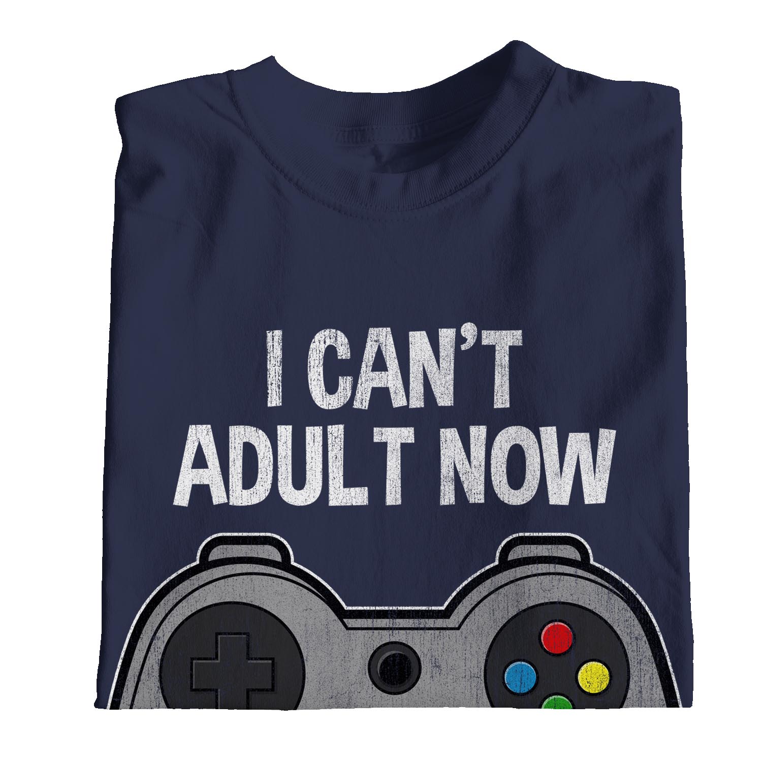 Camiseta 1Tee para hombre I can't Adult Now, I'm Gaming - Imagen 17 de 24